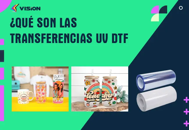 ¿Qué son las transferencias UV DTF