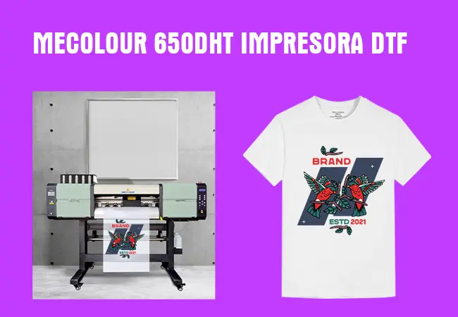 Mecolour 650DHT impresora DTF