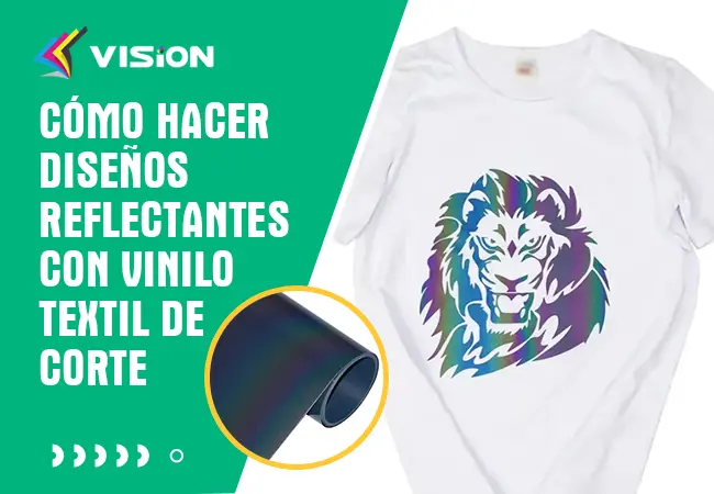 Cómo Hacer Diseños Reflectantes con Vinilo Textil de Corte