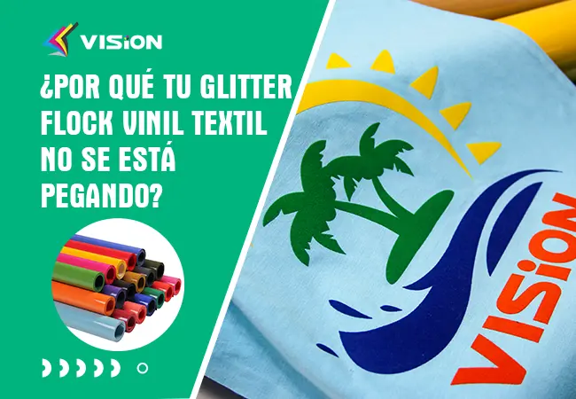 ¿Por Qué Tu Glitter Flock Vinil Textil No Se Está Pegando